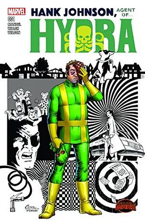 Hank Johnson: Agent of Hydra #1 by Michael Walsh, David Mandel, Amanda Conner