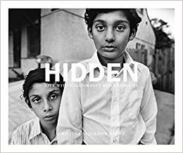 Hidden: Life with California's Roma Families by Cristina Salvador Klenz