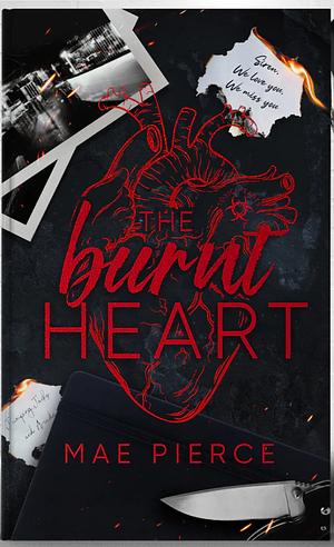 The Burnt Heart by Mae Pierce