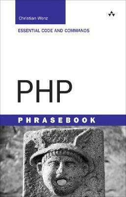 PHP Phrasebook by Christian Wenz