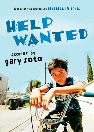 Help Wanted: Stories by Gary Soto