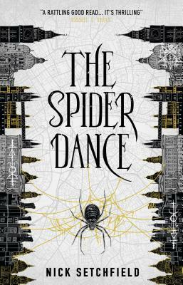The Spider Dance by Nick Setchfield