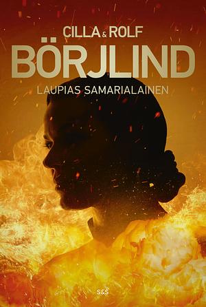 Laupias samarialainen by Rolf Börjlind, Cilla Börjlind