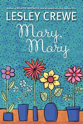 Mary, Mary by Lesley Crewe