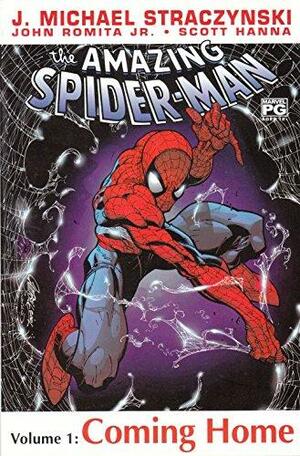 The Amazing Spider-Man Vol. 1: Coming Home by J. Michael Straczynski