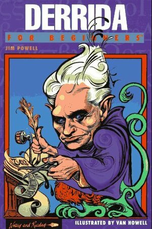 Derrida for Beginners by Van Howell, James N. Powell