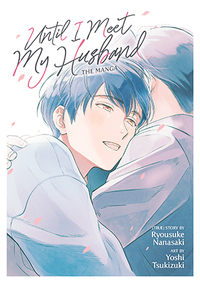 Until I Meet My Husband by Ryousuke Nanasaki