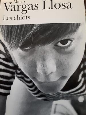 Les Chiots  by Mario Vargas Llosa