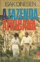 Fazenda Africana by Isak Dinesen