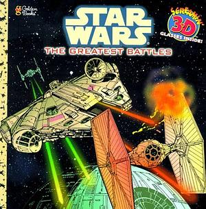 Star Wars, the Greatest Battles by Michael Laser