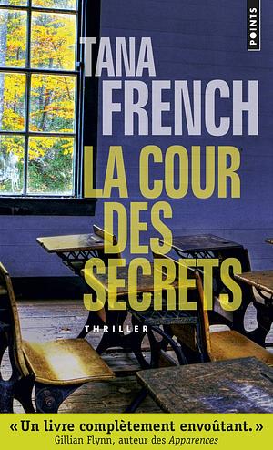 La Cour des secrets by François Thibaux, Tana French