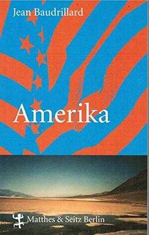 Amerika by Jean Baudrillard