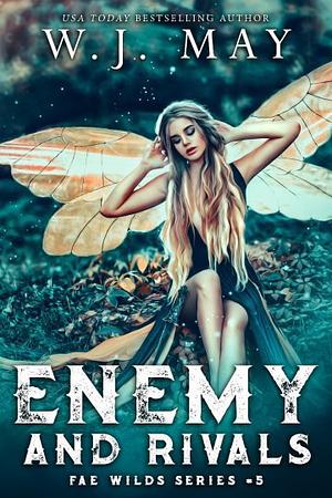 Enemy and Rivals by W.J. May