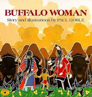 Buffalo Woman by Paul Goble