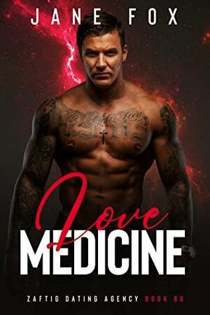 Love Medicine by Jane Fox