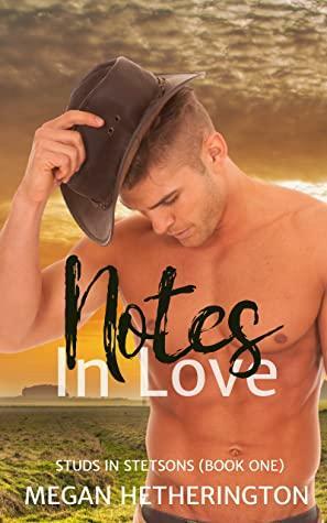 Notes in Love by Megan Hetherington