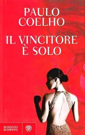 Il vincitore è solo by Paulo Coelho