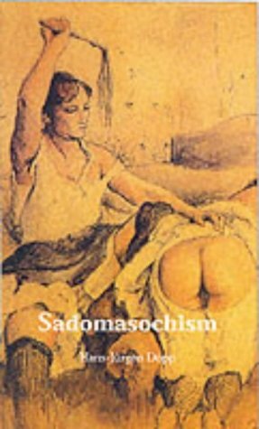 Sadomasochism by Hans-Jürgen Döpp