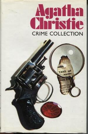 Agatha Christie Crime Collection: Cat Among the Pigeons / The Labours of Hercules / Hickory Dickory Dock by Agatha Christie