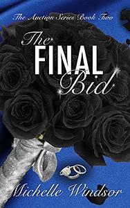 The Final Bid by Michelle Windsor