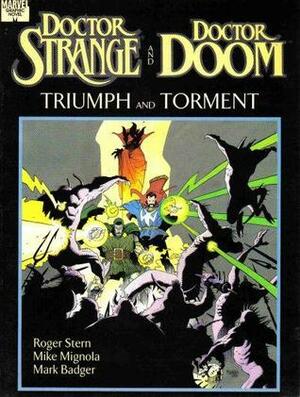 Doctor Strange, Doctor Doom: Triumph and Torment by Mike Mignola, Roger Stern, Mark Badger