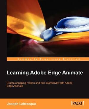 Learning Adobe Edge by Joseph Labrecque