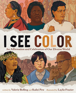 I See Color by Valerie Bolling, Kailei Pew