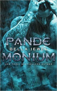Pandemonium by Bella Jewel