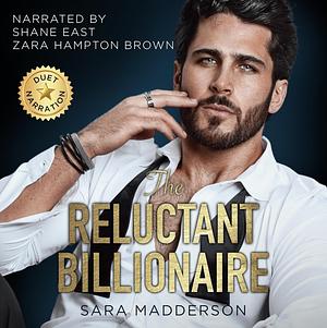 The Reluctant Billionaire by Sara Madderson