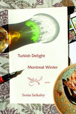 Turkish Delight, Montreal Winter by Sonia Saikaley