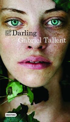 Darling by Gabriel Tallent