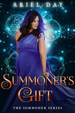 Summoner's Gift (The Summoner #1) by Ariel Day