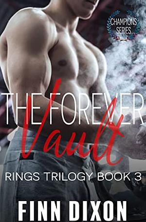 The Forever Vault by Finn Dixon