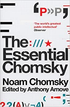 The Essential Chomsky by Noam Chomsky