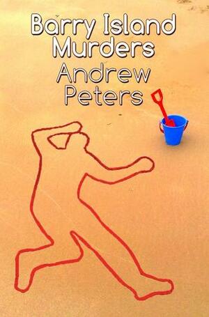 The Barry Island Murders by Andrew Peters