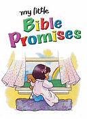 My Little Bible Promises by Thomas Nelson Publishers