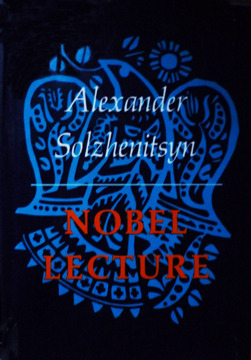 Nobel Lecture by Aleksandr Solzhenitsyn, F.D. Reeve
