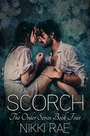 Scorch by Nikki Rae