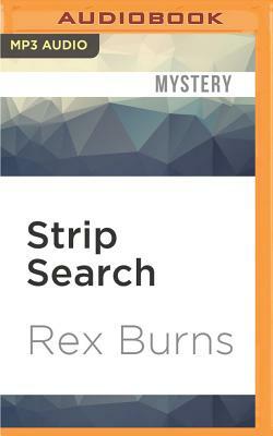 Strip Search by Rex Burns