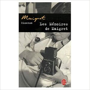 Memoires De Maigret by Georges Simenon