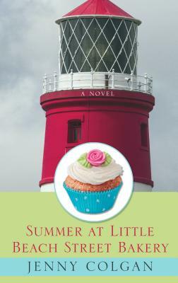 Summer at Little Beach Street Bakery by Jenny Colgan