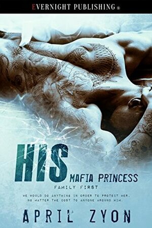 His Mafia Princess by April Zyon