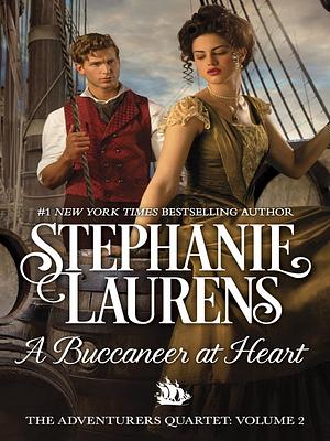 A Buccaneer at Heart: A Regency Romance by Stephanie Laurens