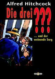 Die drei ??? und der weinende Sarg by Megan Stine, Henry William Stine, Leonore Puschert