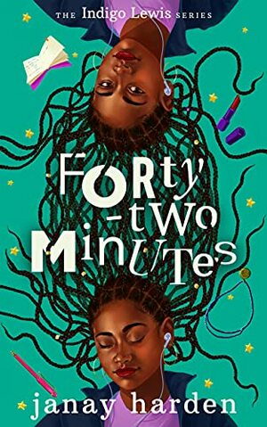 Forty-two Minutes by Janay Harden