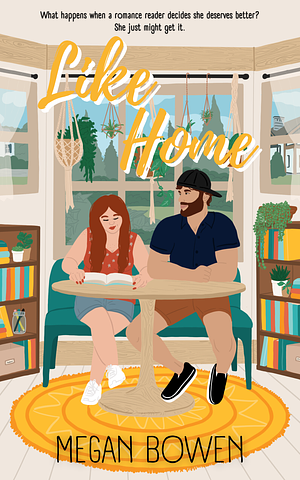 Like Home by Megan Bowen