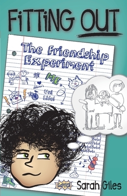 Fitting Out: The Friendship Experiment by Sarah Giles