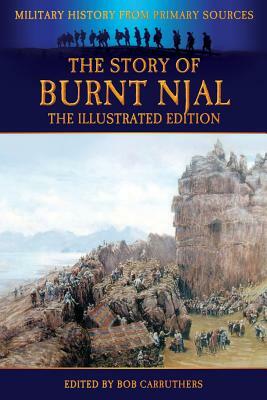 The Story of Burnt Njal - The Illustrated Edition by 