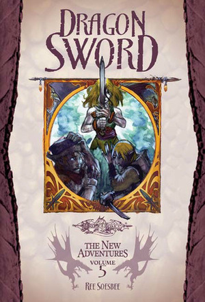 Dragon Sword by Ree Soesbee, Vinod Rams