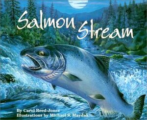 Salmon Stream by Carol Reed-Jones